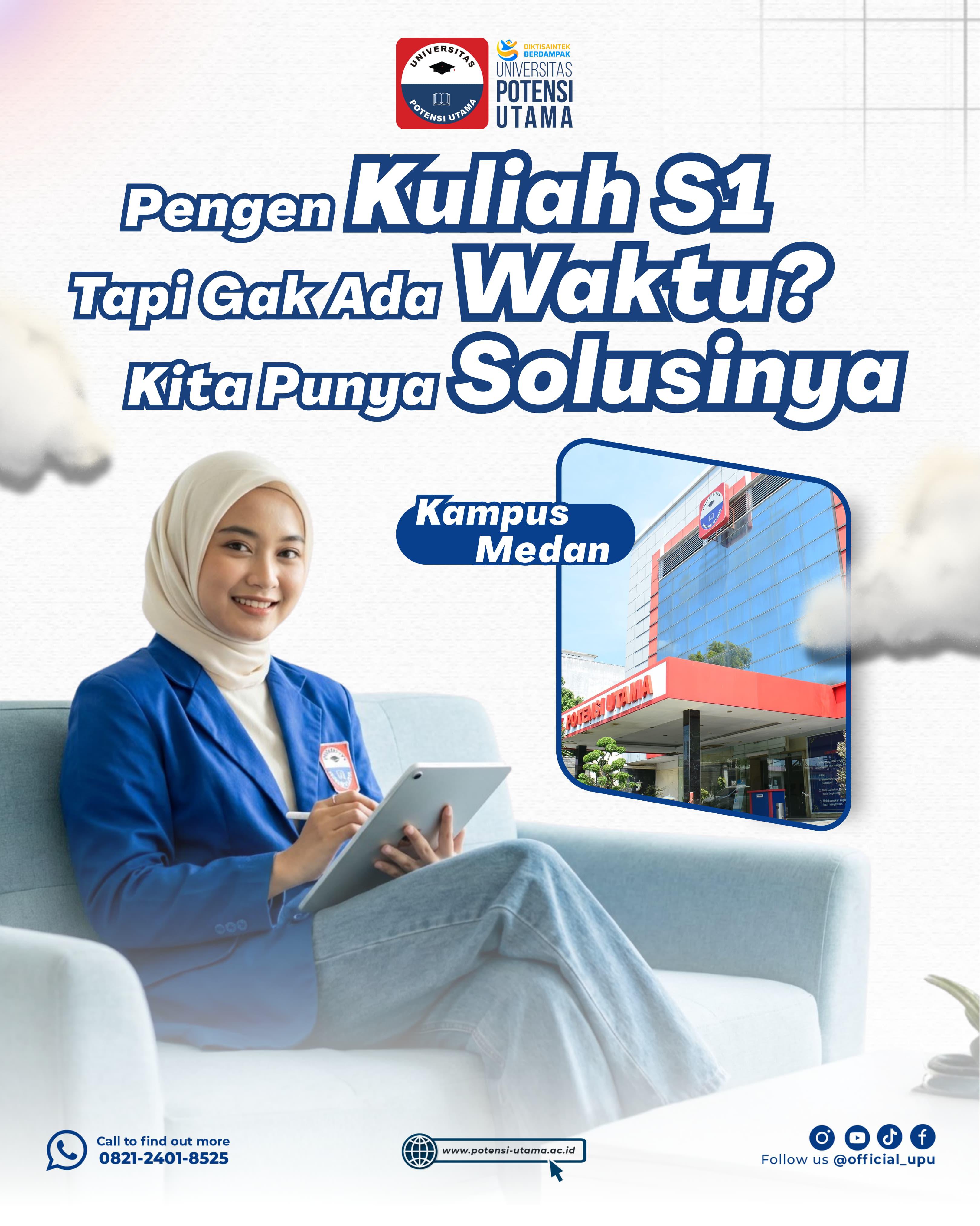 tidak ada waktu, pengen kuliah S1.......Kuliah di Kelas Karyawan  UPU aja.......