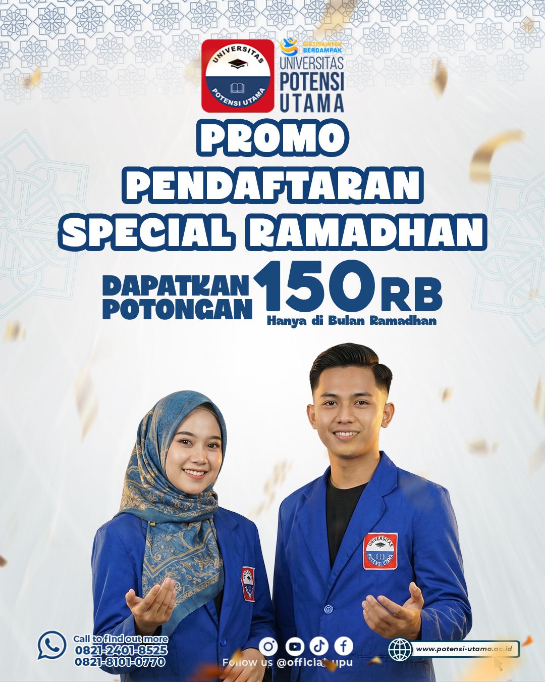 Promo pendaftaran mahasiswa baru UPU spesial Ramadhan